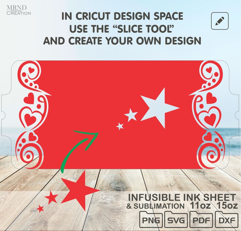 May include: Red and white star design with a green arrow pointing to the right. The design is on a red background with a white heart border. The text "INFUSIBLE INK SHEET & SUBLIMATION 11oz 15oz PNG SVG PDF DXF" is at the bottom of the image.