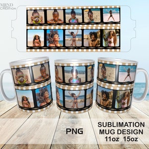 May include: A sublimation mug design featuring a film strip with photos of people on a beach. The mug is white with a silver rim and handle. The text "PNG" and "SUBLIMATION MUG DESIGN 11oz 15oz" is printed on the bottom of the image.