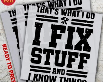 I Fix Stuff, Father Day Ready to Press DTF Transfer