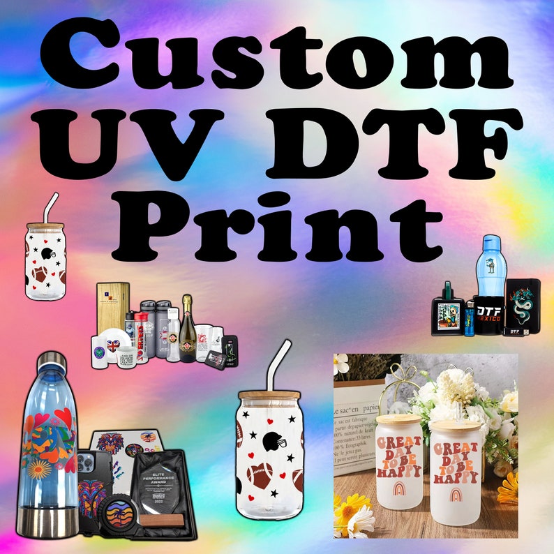 a collage of different items with the words custom uv dtf print