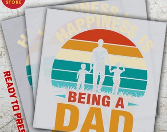 Happiness Is Being a Dad DTF Transfer