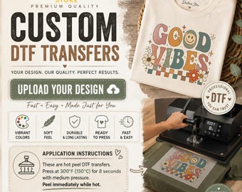 Custom DTF Transfer – Upload Your Own Design