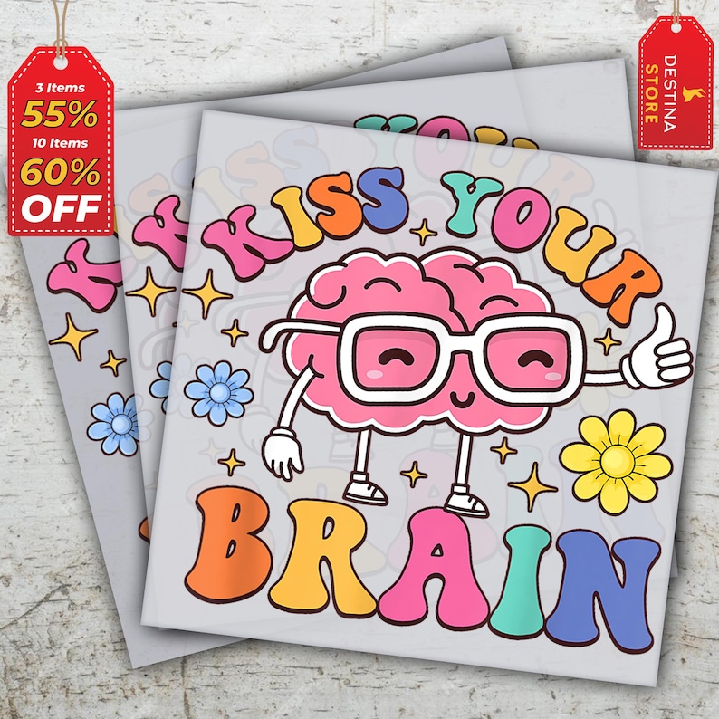 a pair of stickers with the words kiss your brain on them
