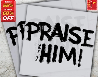 Praise Him Psalm:150 Black DTF Transfers, Sublimation Design, Printable DTF, Religious Faith Christian, Ready to Press, Direct to Film