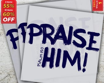 Praise Him Psalm:150 Navy DTF Transfers, Sublimation Design, Printable DTF, Religious Faith Christian, Ready to Press, Direct to Film