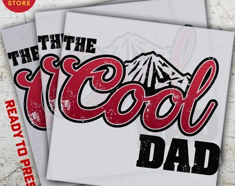 Cool Dad Ready to Press DTF Transfer