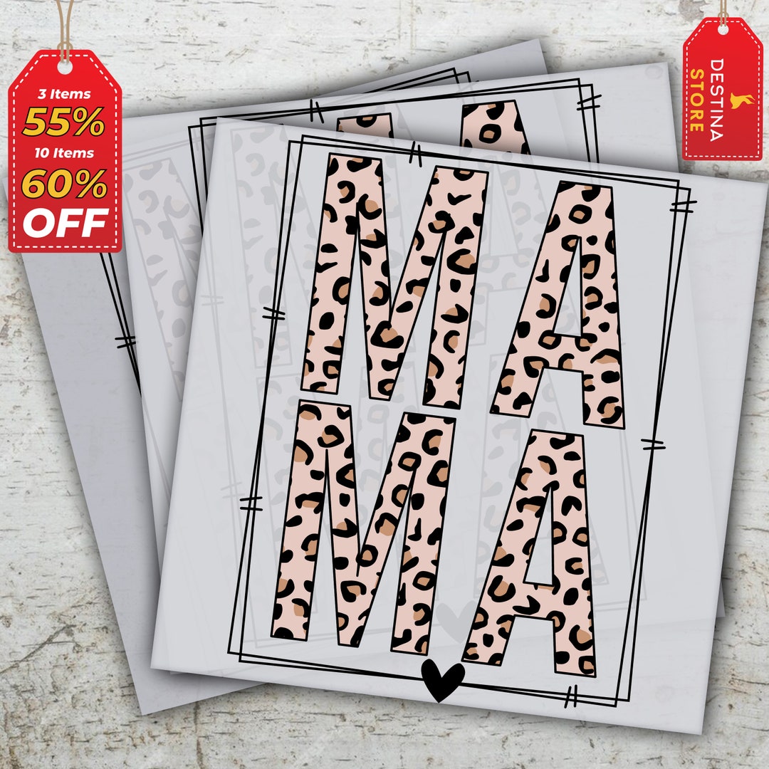 Mom DTF Transfer, Ready to Press, Leopard Mama Prints, Heat Press ...