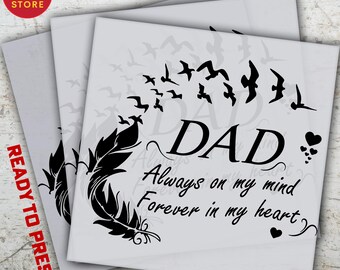 Dad Memorial Ready to Press DTF Transfer