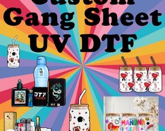 Custom UV DTF Gang Sheet, Ready to Press Stickers