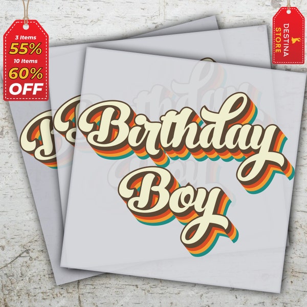 Birthday Boy Ready to Press, Birthday DTF Transfers, Direct to Film, Retro Birthday Boy Prints, Heat Press Transfers, High Quality Prints