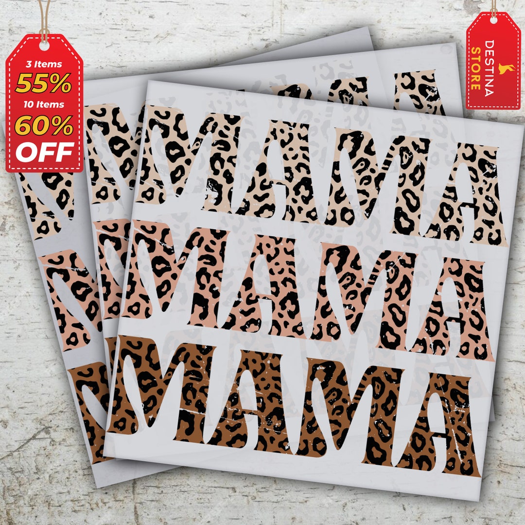 Mama DTF Transfer, Ready to Press, Mom DTF Prints, Leopard Mama Prints ...