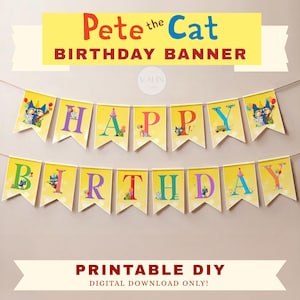 Pete the Cat Birthday Banner: Editable Party Decor (Digital Download, PDF Template)