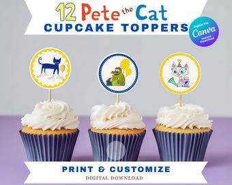 Pete the Cat Cupcake Toppers: Editable Birthday Party Decor (Digital Download)