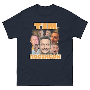 Montage-T-shirt Tim Robinson | ITYSL grappig meme-T-shirt nieuw cadeau-idee | Ik vind dat je de merchandise moet verlaten