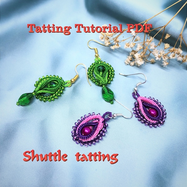 Tatting Earrings Pattern, Tatted Tatting Tutorial for beginners, PDF Digital Tatting, Tutorial Frevolite and Ankars