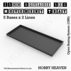 K&ouml;nnte beinhalten: Ein schwarzes Tablett aus Kunststoff zum Aufbewahren und Verschieben von Miniaturen-Basen. Das Tablett ist f&uuml;r 5 Reihen von 25 mm quadratischen Basen ausgelegt, mit einer Gesamtkapazit&auml;t von 10 Basen. Das Tablett ist mit "25MM SQUARE 5X2 MOVEMENT TRAY" und "5 Bases x 2 Lines" beschriftet.
