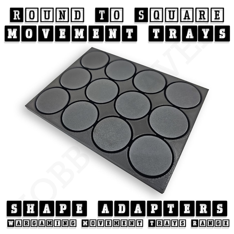 May include: A gray plastic tray with 12 round depressions for holding miniature game pieces. The tray is designed to convert round bases to square bases. The text "ROUND TO SQUARE MOVEMENT TRAYS" is printed in black letters on a white background above the tray.