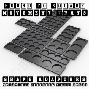 May include: Round to square movement trays for wargaming.  The trays are made of black plastic and have a variety of sizes and shapes.  The trays are designed to hold round miniatures and can be used to create a variety of different layouts.