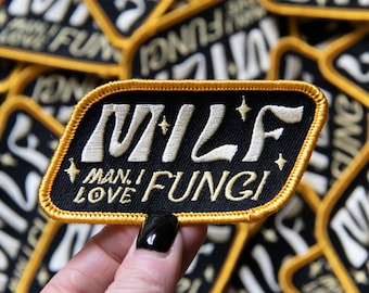 MILF Man I Love Fungi Embroidered Patch