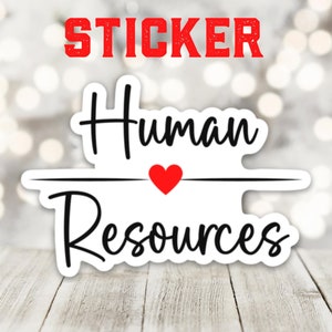HR sticker, human resources, funny hr sticker, cute sticker, hr coworker, hr gift, hr manager, hr director, human resources gift