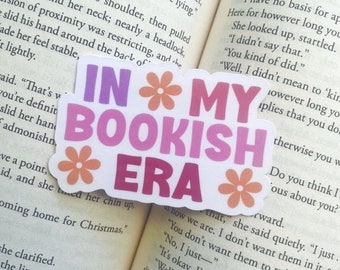 In my Bookish Era Vinyl Sticker | Waterproof Sticker for Laptop, e-reader, Phone, Kindle|  Bookish merch