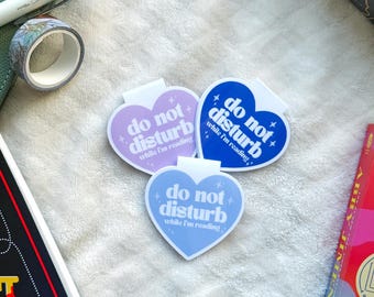 Do not disturb while i'm reading | Heart shaped Magnetic bookmark | Book lover gift