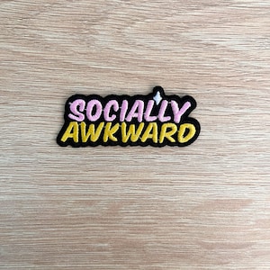 Socially Awkward Patch / Funny Phrase Patch / Retro Meme Cute Patch / Sew Or Iron On Embroidered Patch / Applique For Backpack, Denim Jacket