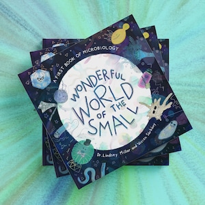 Wonderful World of the Small: A First Book of Microbiology | Children&#39;s Picture Book | Science | Curious Kids