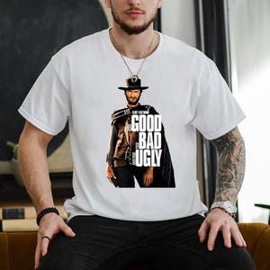 The Good The Bad The Ugly Western Movie Character Unisex T Shirt, Western Cowboy T Shirt, For Men Women