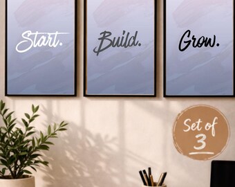 Lot de 3 impressions de bureau motivantes, art mural Start Build Grow (téléchargement numérique)