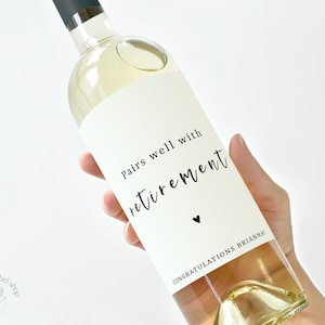 Retirement gift wine label, personalized retirement gift for women, pairs well with retirement, custom wine sticker, congratulations