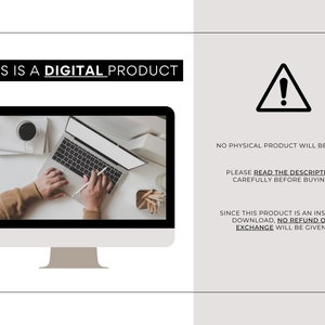 May include: A computer screen displaying a person using a laptop. The text "THIS IS A DIGITAL PRODUCT" is displayed at the top of the screen. A warning sign with an exclamation point is displayed on the right side of the screen. The text "NO PHYSICAL PRODUCT WILL BE SENT" is displayed below the warning sign. The text "PLEASE READ THE DESCRIPTION CAREFULLY BEFORE BUYING" is displayed below the first line of text. The text "SINCE THIS PRODUCT IS AN INSTANT DOWNLOAD, NO REFUND OR EXCHANGE WILL BE GIVEN" is displayed below the second line of text.