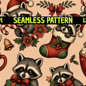 May include: A seamless pattern featuring raccoons in Christmas themes on a light peach background. Elements include raccoons in Santa hats, red mugs with snowflakes, stockings, candy canes, bells, and holly. Text reads 300DPI SEAMLESS PATTERN 12"x12".