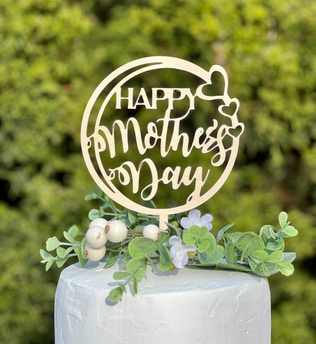 Happy Mother’s Day Cake Topper. Mom Cake Topper. Best Mom. Happy ...
