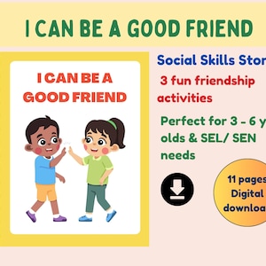 Being a Good Friend Social Skills Story Friendship Activities Homeschool Making Friends Autism Printable SEL For Kids Worksheets