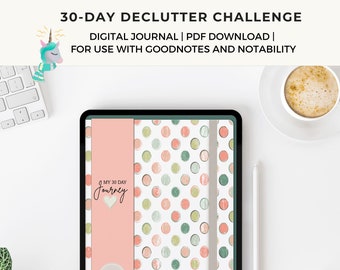 Declutter 30 DAY CHALLENGE. Home organization, home cleaning planner, cleaning list. Digital journal with prompts. Goodnotes, Notability.