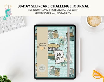 Self Care 30 DAY CHALLENGE. 30 day digital journal with prompts and tracking. Wellness, mindfulness, shadow work. Goodnotes and Notability.