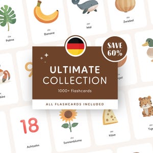 Può includere: Un set di flashcard con illustrazioni di vari oggetti, tra cui una banana, una balena e un girasole. Le carte sono bianche con parole e illustrazioni in tedesco. Un banner marrone con il testo "ULTIMATE COLLECTION" e "1000+ flashcards".