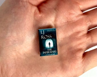 The Infirmary | a DCI Ryan investigation by L J Ross | miniature book - 1/12 scale