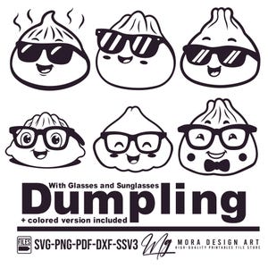 Dumpling Svg Bundle, With Glasses Dumpling Vector, Dumpling With Sunglasses SVG, Cut File For Cricut, Dumpling Clipart, Svg, Pdf, Png, Dxf