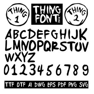 May include: Black and white font design with the words "Thing Font Pack" and the numbers 1 and 2 in circles. The alphabet and numbers 0-9 are shown in a handwritten style.