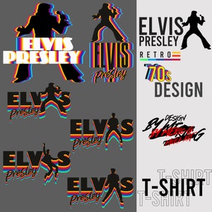 May include: A graphic design featuring the name "Elvis Presley" in a rainbow color scheme with a silhouette of Elvis Presley in a retro 70s style. The text "Elvis Presley Retro 70s Design" is also included in the graphic.