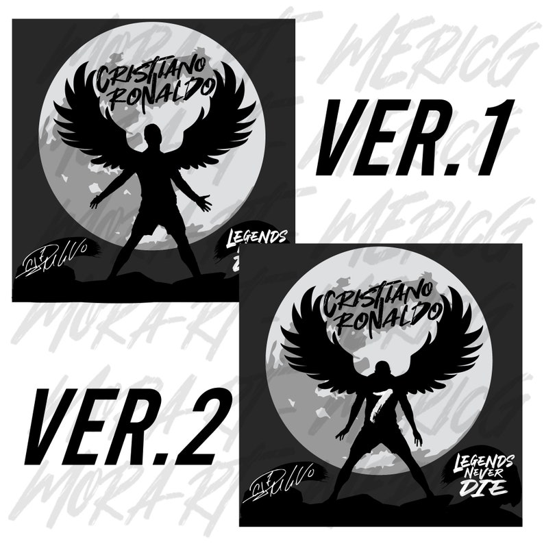 May include: Black and white digital art print featuring a silhouette of Cristiano Ronaldo with angel wings standing in front of a full moon. The text "Cristiano Ronaldo" is written above the image and "Legends Never Die" is written below the image.