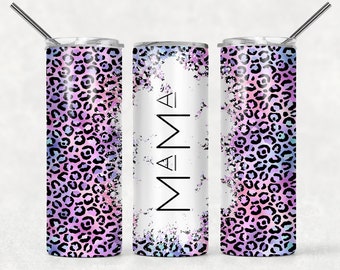 Mama Tumbler, Cheetah Mom Tumbler,Mom Cup, Personalized Stainless  Steel Tumbler,  Custom Mom Tumbler, Mother's Day Gift, Tumbler for Mom