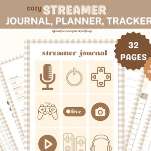 May include: A printable digital planner for streamers with a gingham pattern. The planner includes sections for journaling, planning, and tracking. The cover features icons of a microphone, power button, gamepad, live button, camera, play button, and headphones. The text "cozy streamer journal, planner, tracker" is at the top of the page. The text "streamer journal" is in the center of the page. The text "32 pages" is in a brown circle at the top right corner of the page. The text "instant download" is in a brown circle at the bottom right corner of the page.