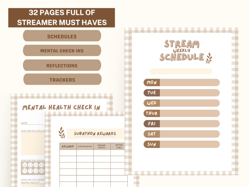 May include: A printable planner for streamers with a brown and white gingham background. The planner includes sections for schedules, mental health check-ins, reflections, trackers, and subathon rewards.