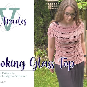 PDF CROCHET PATTERN - Looking Glass Top Crochet Pattern, Crochet Tee Pattern, Crochet Top Pattern
