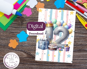 May include: A digital printable card with a pink, blue, and white striped background. The card features a large silver number 12 with a crown, balloons, presents, and a cake with candles. The text "Digital Download" is in purple.