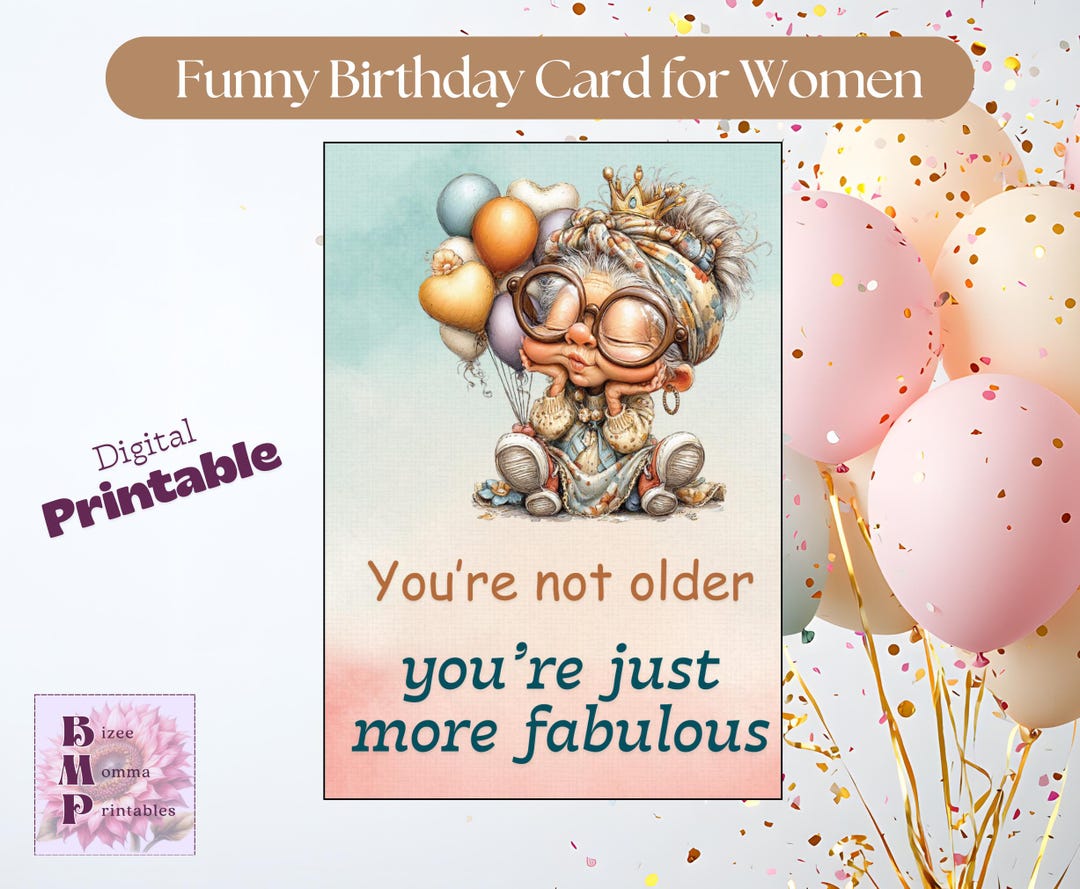 Funny Birthday Card for Women – Printable Card (PDF Download) - Etsy