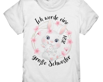 Schwangerschaft Verkünden Ideen | Ich werde große Schwester 2024 T-Shirt Kinder